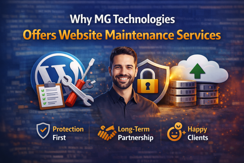 Why MG Technologies Offers Website Maintenance Services?